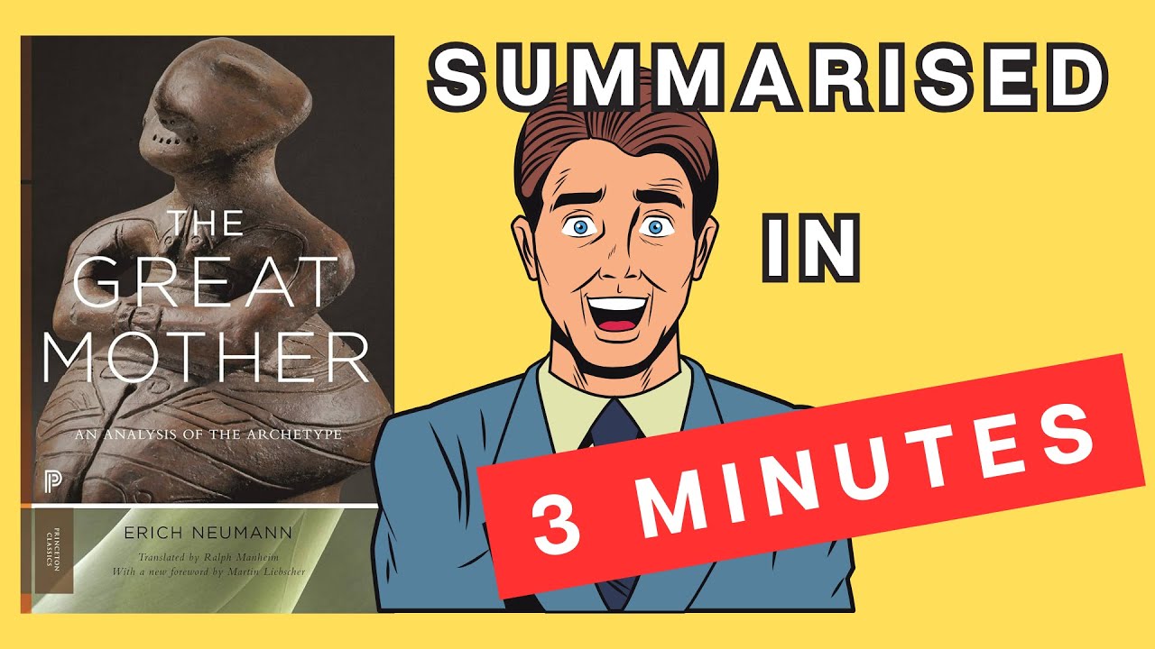 The Great Mother: A 3 Minute Summary