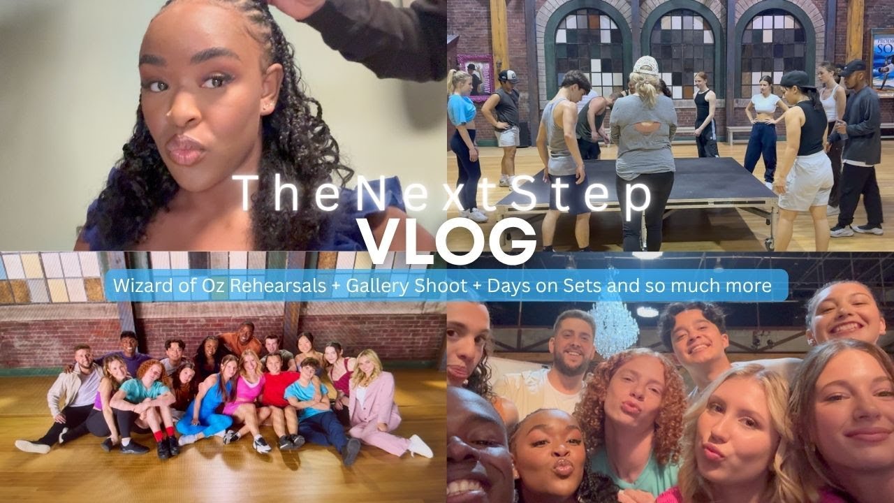 The Next Step Season 10 Vlog #3 | Wizard of Oz Rehearsals + Gallery Shoot + Days on Sets and more!!!