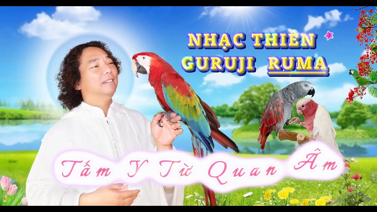 Nhạc Thiền Diệu Âm - Tập 22: Hòa Tấu TẤM Y TỪ QUAN ÂM | Guruji Sagarrumagarmatha
