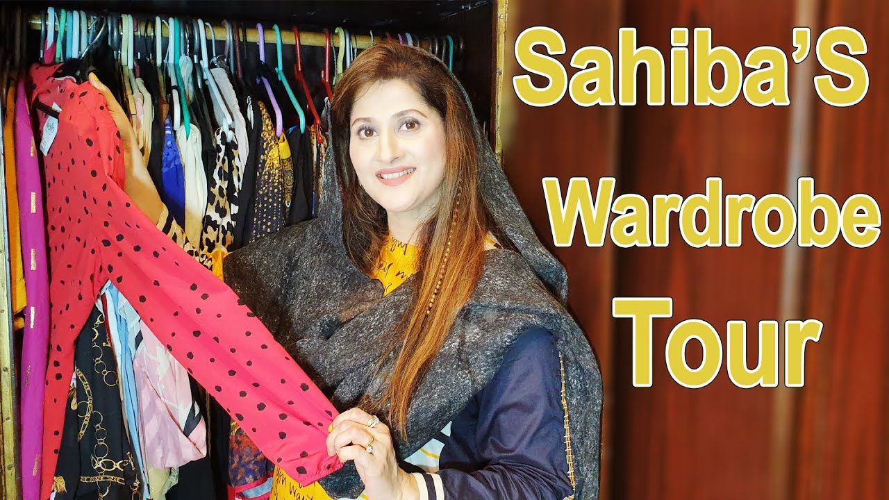 Sahiba’S Wardrobe Tour | 2021 | lifestyle with sahiba | What's in My Closet | Inside My Closet