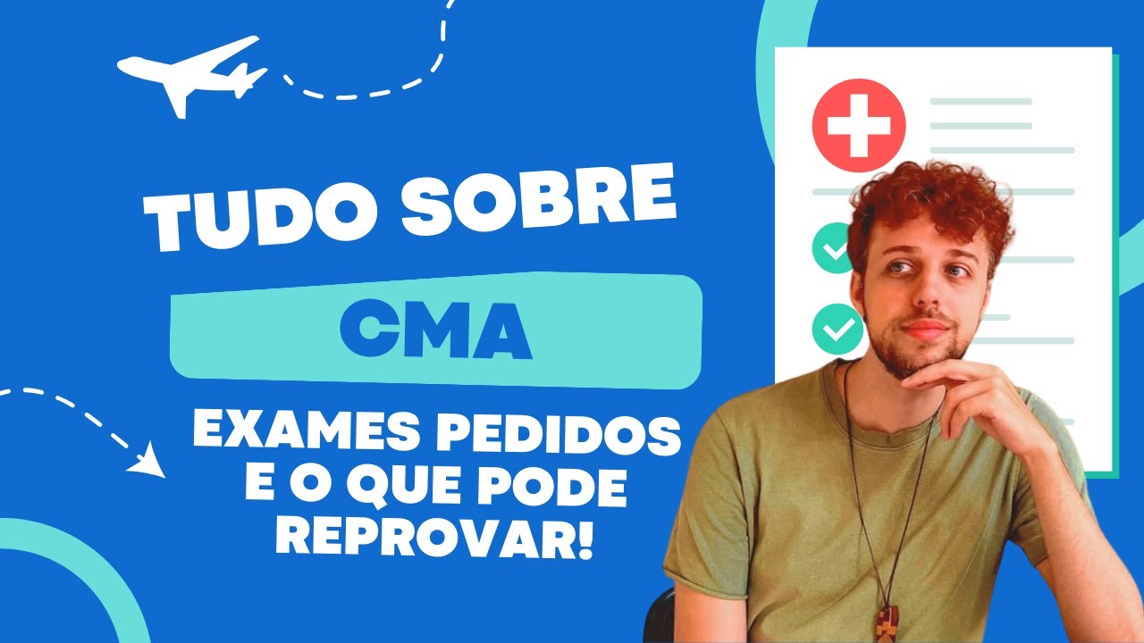 Desvendando o CMA: Exames Cruciais e Impedimentos