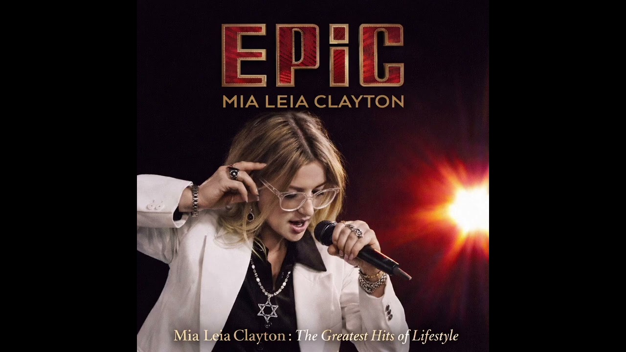 Mia Leia Clayton - Reason To Believe (February 24th 2026)