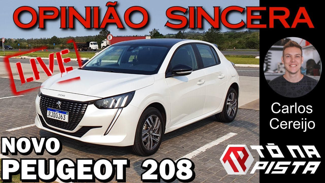 Novo Peugeot 208 - Ser&aacute; que vale a pena? Convidado especial: Carlos Cereijo