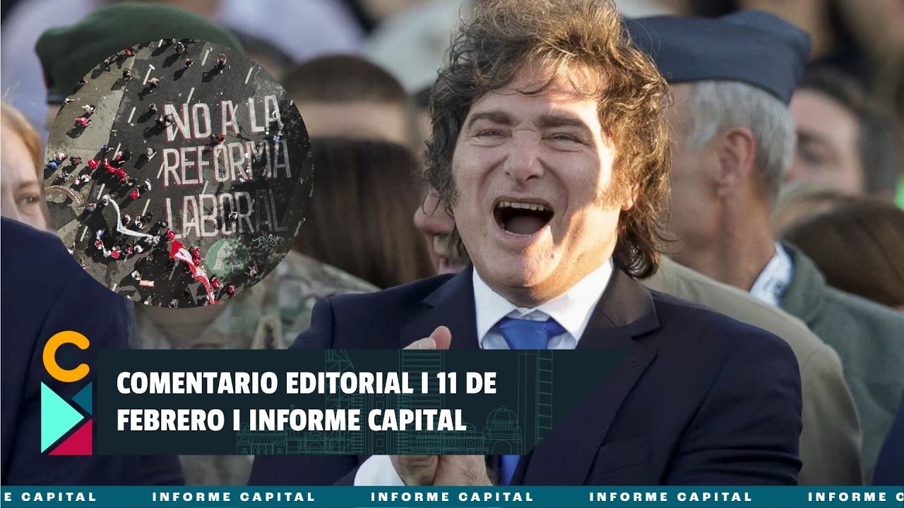 Comentario Editorial de Berenice Rodríguez del 12 de febrero I Informe Capital