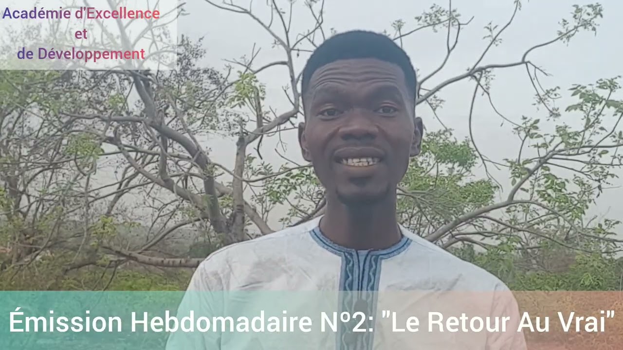 Émission Hebdomadaire Nº2 : 
