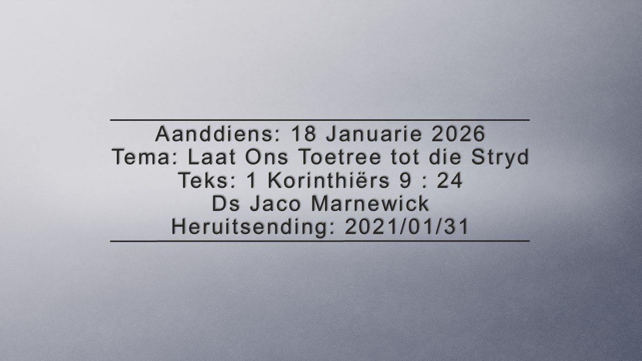 JM 20260118 - Laat Ons Toetree tot die Stryd