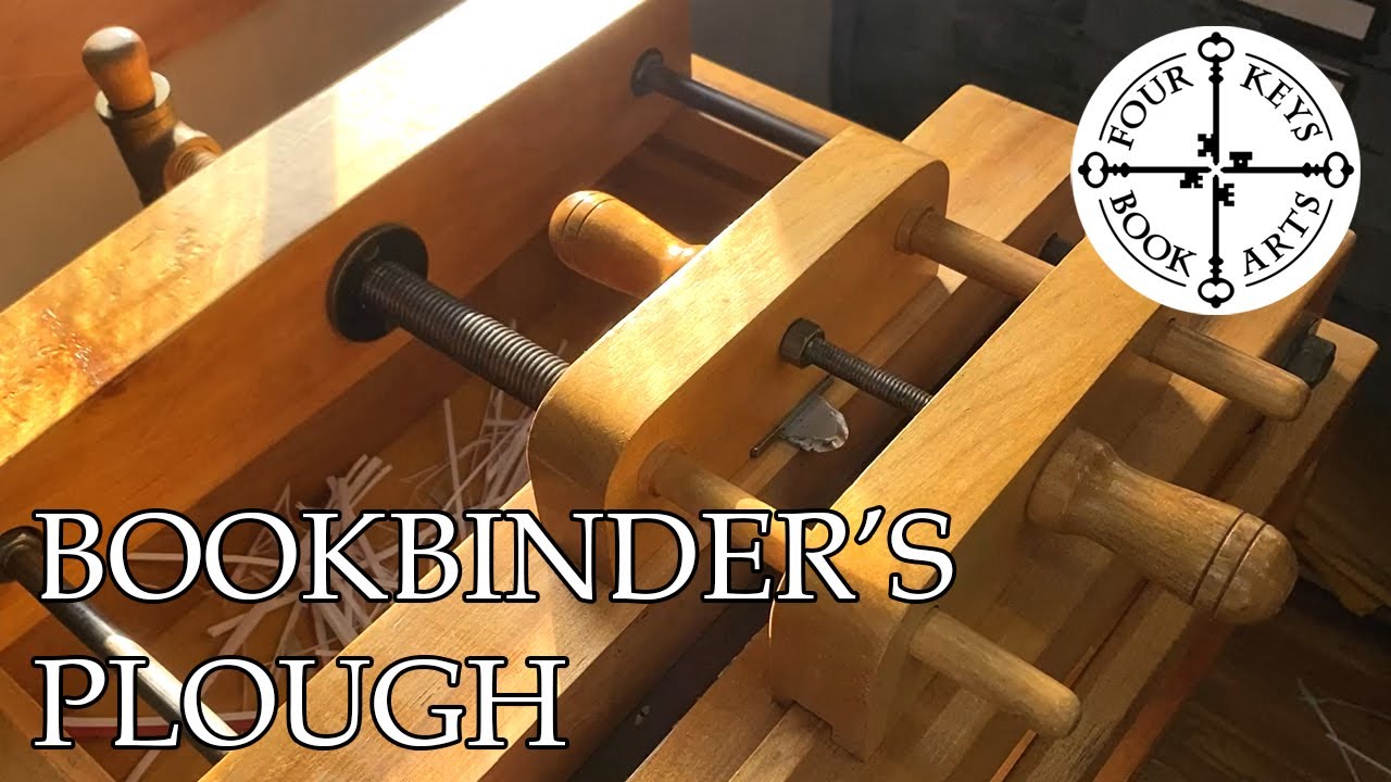 The Bookbinder's Plough - Trimming a Book by Hand