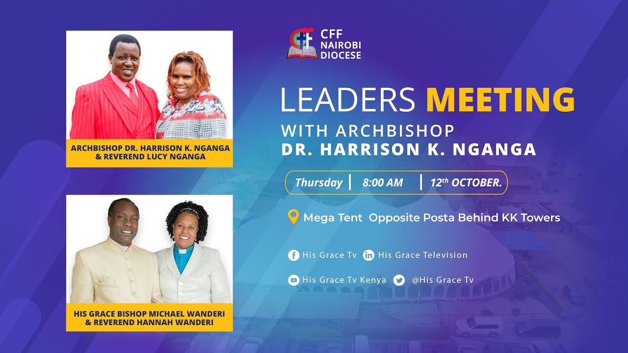 THE LORD'S TABLE || WITH ARCHBISHOP DR. HARRISON K. NG'ANG'A ||