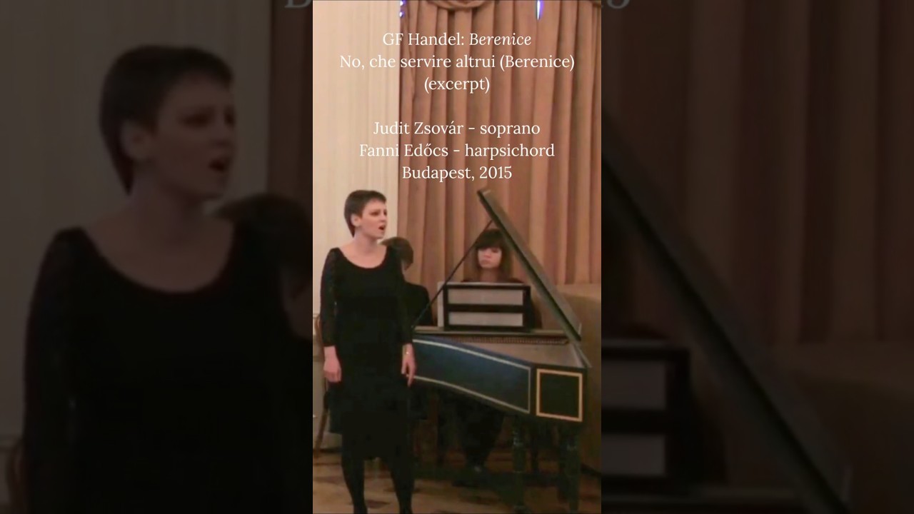 Handel: Berenice – No, che servire altrui (Berenice; excerpt)