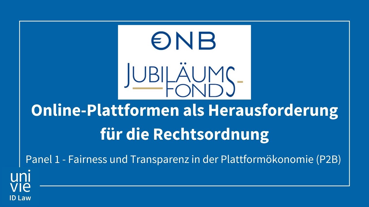 Online-Plattformen 02: Panel Fairness und Transparenz in der Plattformökonomie (P2B)