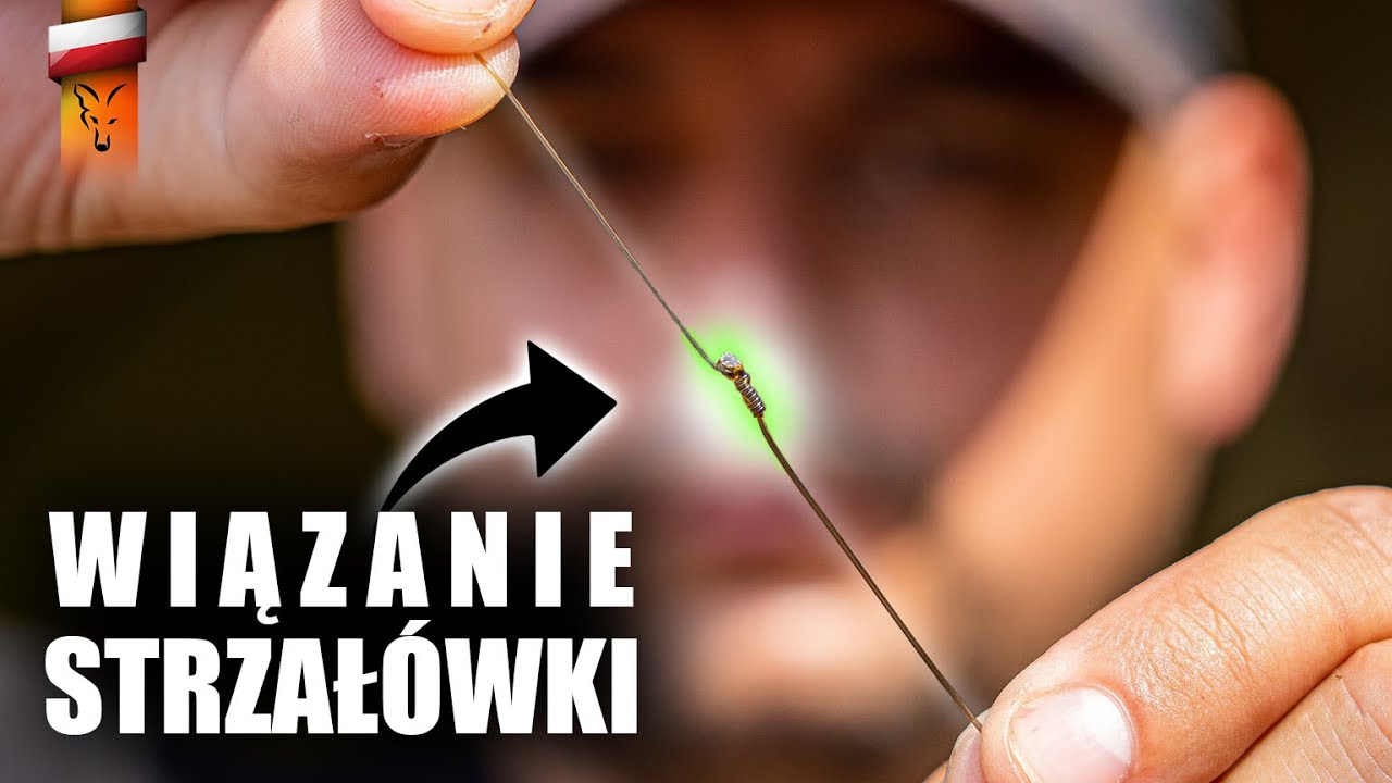 JAK ZAWIĄZAĆ STRZAŁÓWKĘ | Fox carp fishing