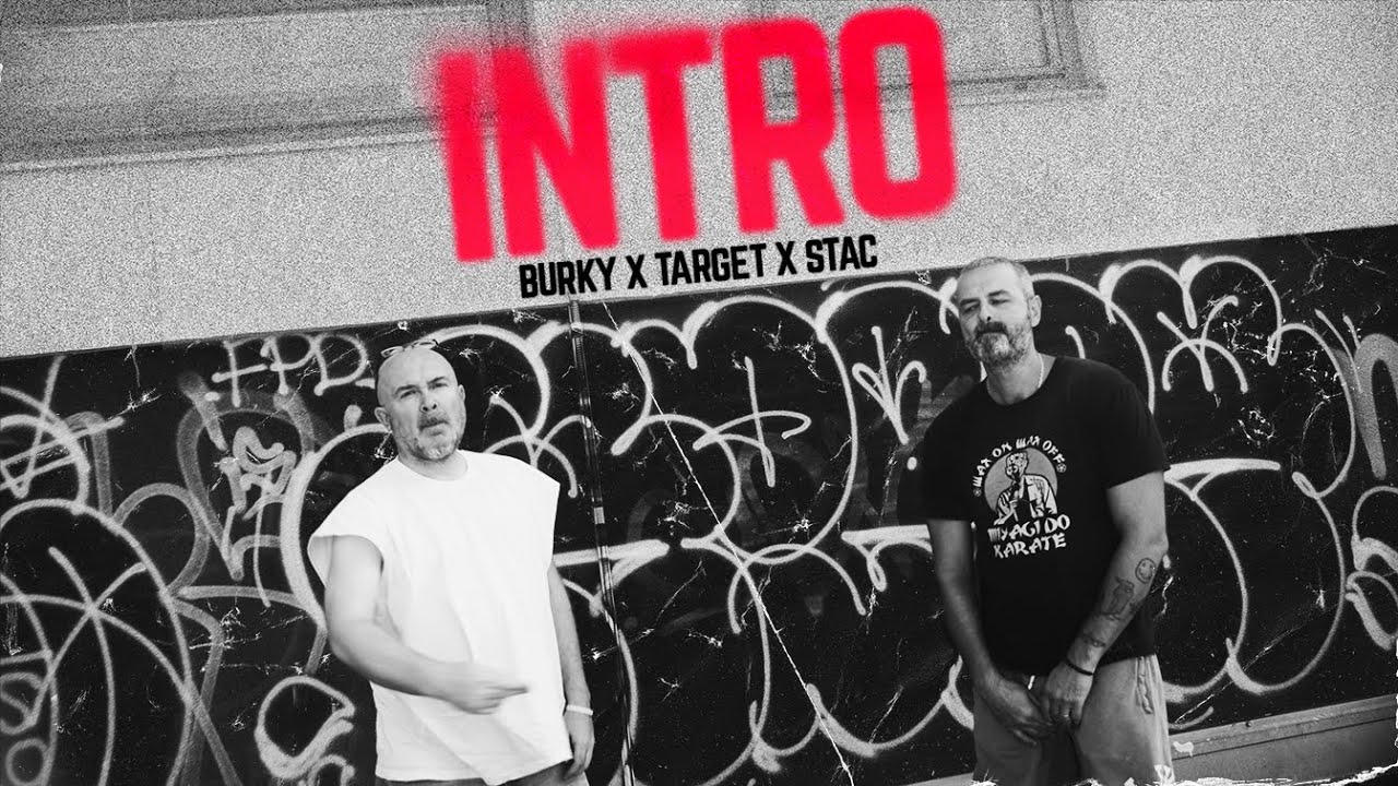 01.Stac x Burky x Target - INTRO (OFFICIAL VIDEO)