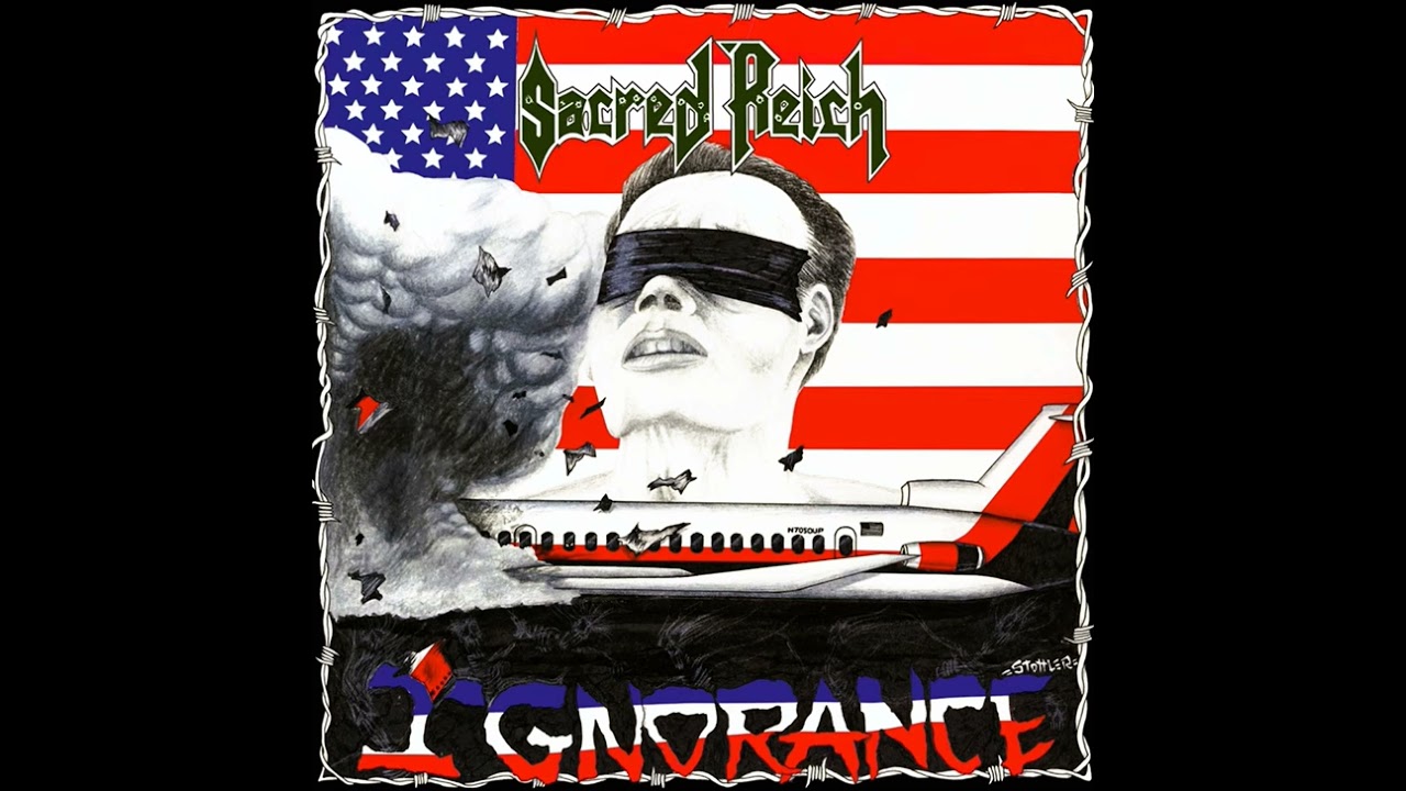 Sacred Reich - Sacred Reich – (Ignorance – 1987) - Thrash Metal - Lyrics