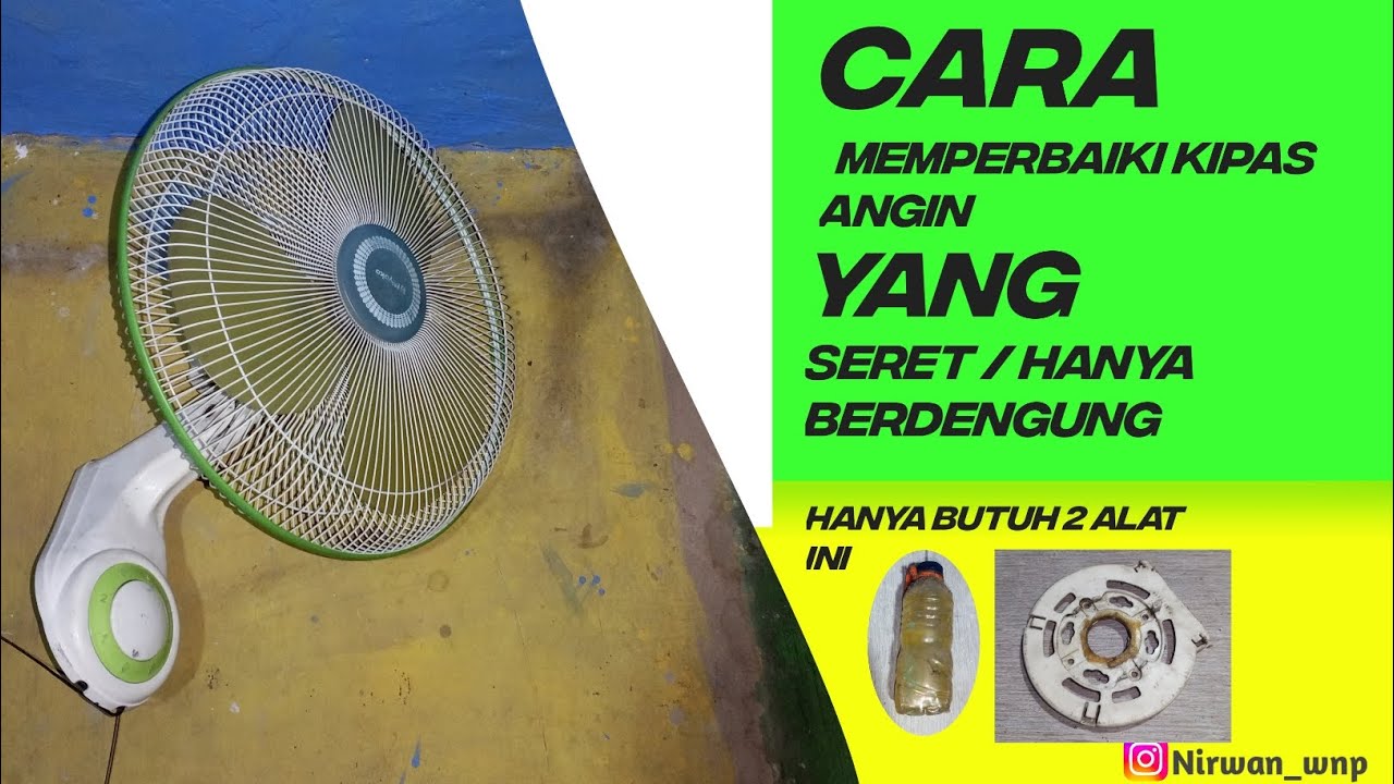CARA MENGATASI KIPAS DINDING SERET / HANYA BERDENGUNG #repair #kipasangin #dengan #mudah #fyp #viws 