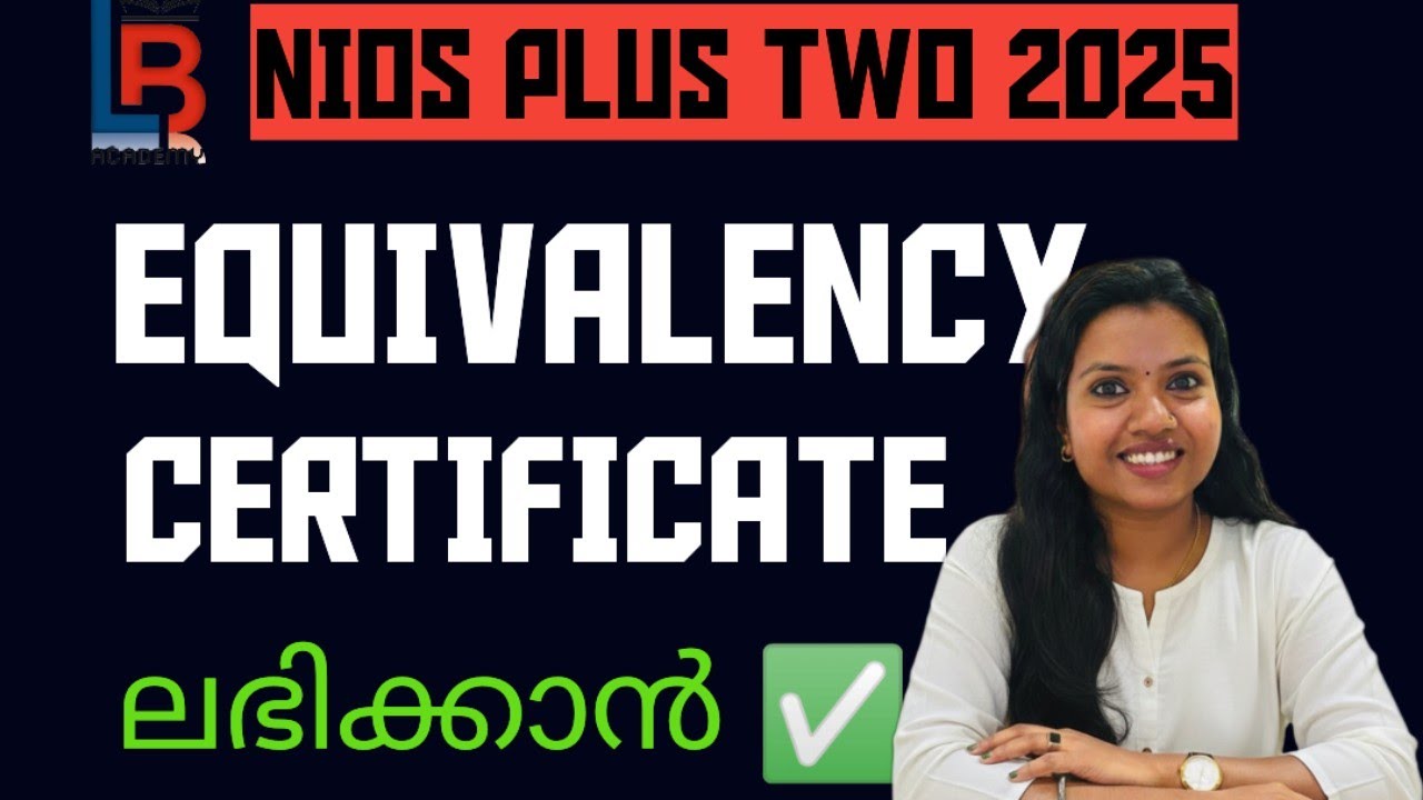 NIOS Plus Two Equivalency Certificate Malayalam | എങ്ങനെ അപേക്ഷിക്കാം?#niosmalayalam  #niosupdate 
