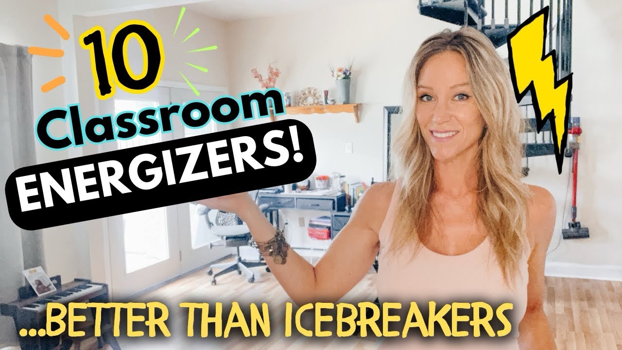 Better Than Icebreakers! 10+ Classroom ENERGIZERS to get students moving and talking!