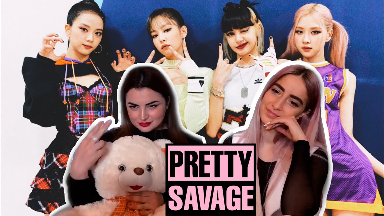 BLACKPINK - ‘Pretty Savage’  [ENG.SUB.][RUS.REACT.] REACTION!РЕАКЦИЯ! XMM.K-pop