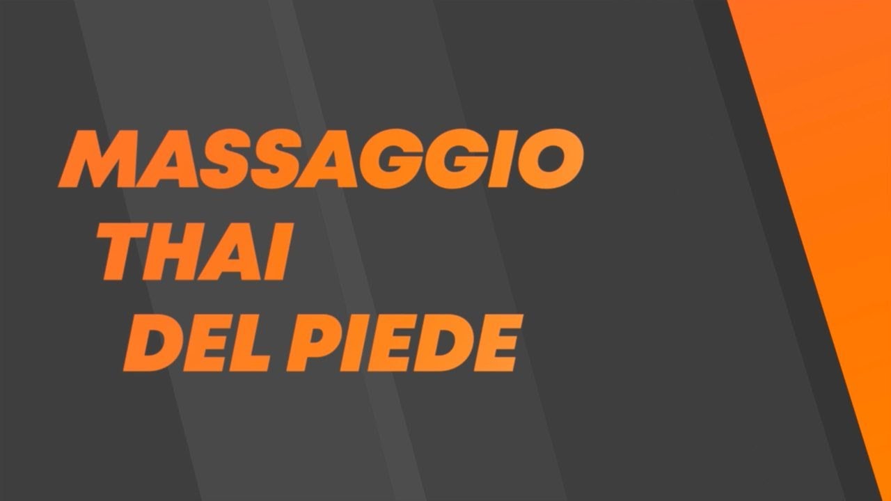 Corso Online di Massaggio Thailandese del Piede (Thai Foot Massage) | www.oligenesi.it