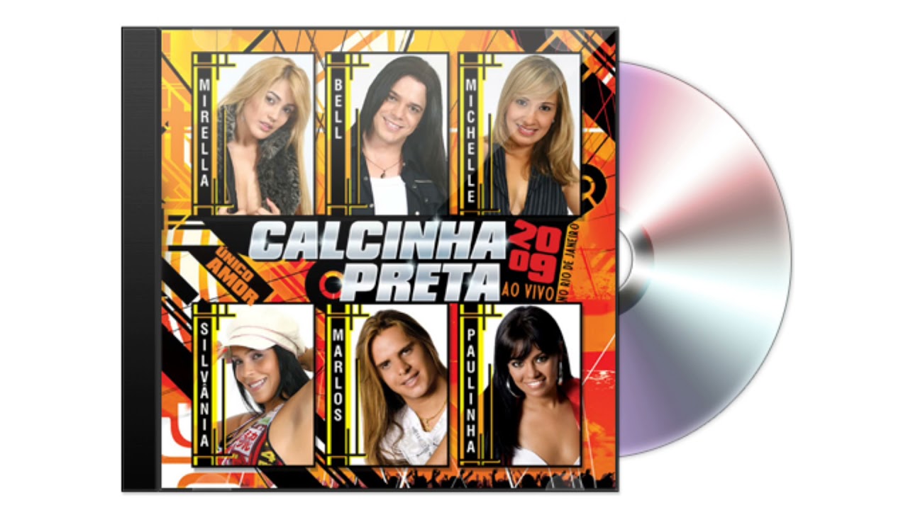 Eu Me Apaixonei - Calcinha Preta Ao Vivo No Rio De Janeiro - Promocional 2009