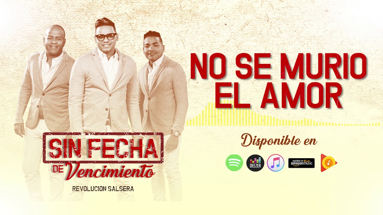 No se muri&oacute; el Amor  - Revoluci&oacute;n Salsera - Salsa 2018