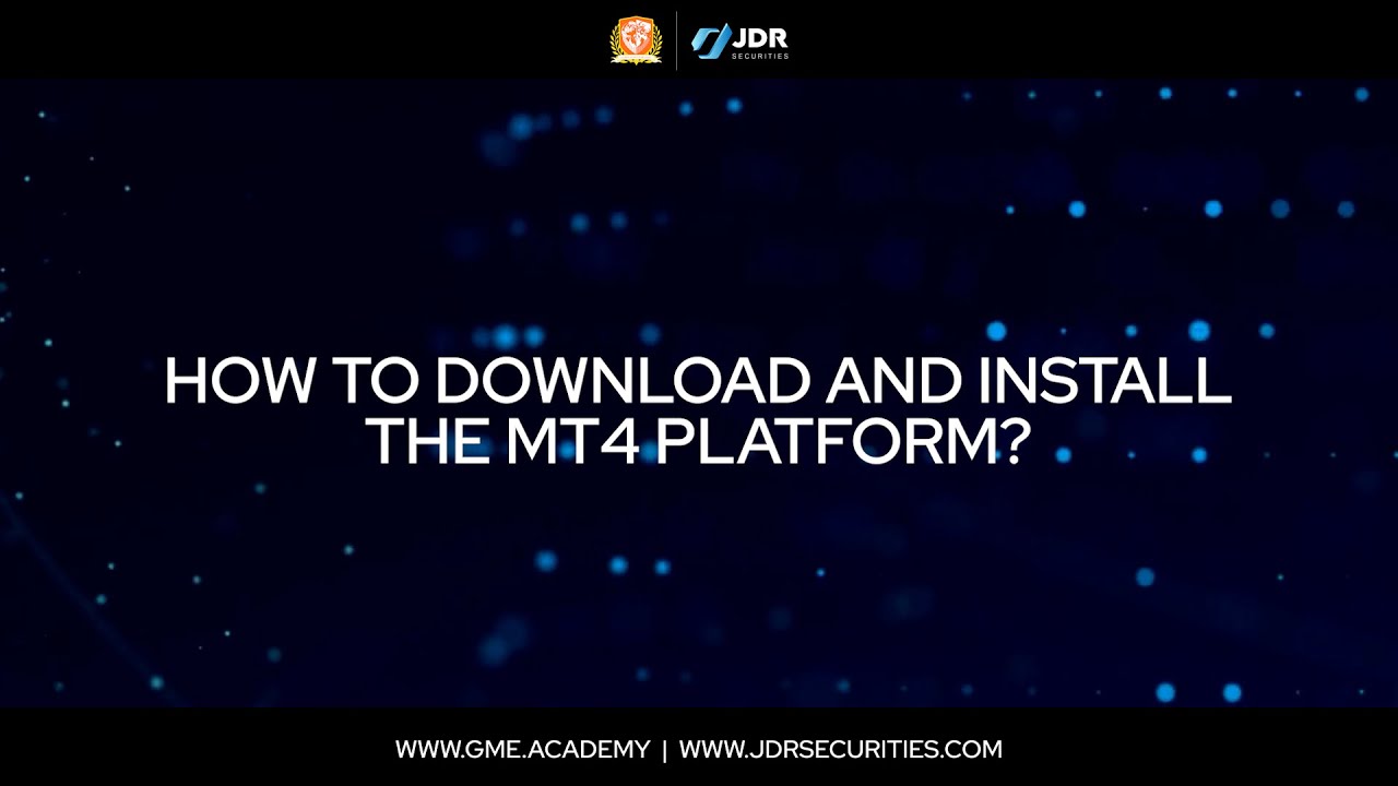 How to Download and Install the MT4 Platform?