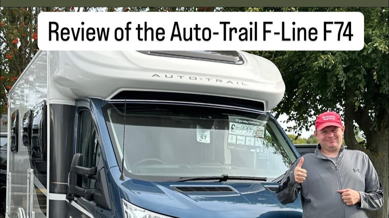 A review of the Auto-Trail F-74 Motorhome