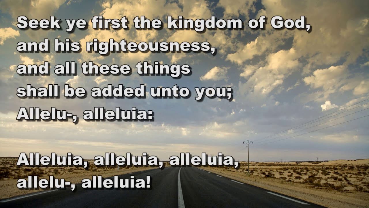 Seek ye first the kingdom of God. Lyric video (StF 254)