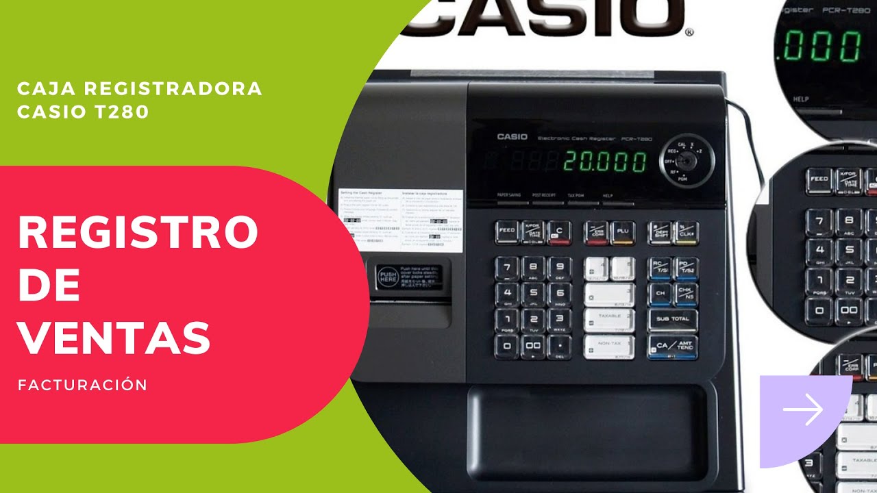 💲Caja Registradora  CASIO T280 |Registro de ventas