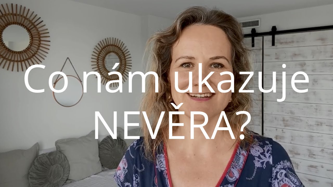 DENISA ŘÍHA PALEČKOVÁ - Co nám ukazuje nevěra?