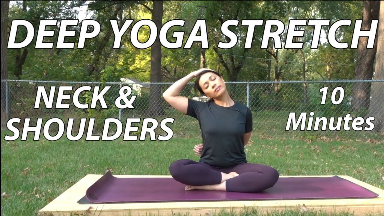 10-Minute Deep Release Yoga Stretch for Neck, Shoulders & Upper Back