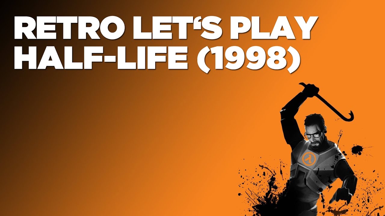 Hrej.cz Retro Let's Play: Half-Life (1998) [CZ]