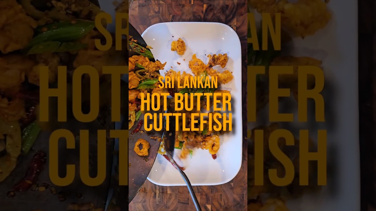 HOT BUTTER CUTTLEFISH 🔥 - Sri Lanka' Favorite Bar Food. #srilankanfood #recipe #cooking