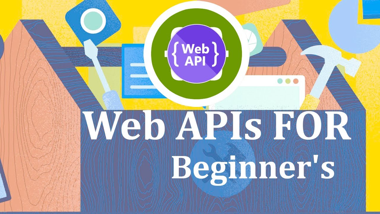 Web APIs with ASP.NET Core for  beginner's