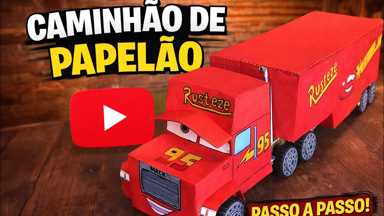 Fiz o mack de papelão - Relâmpago mcqueen