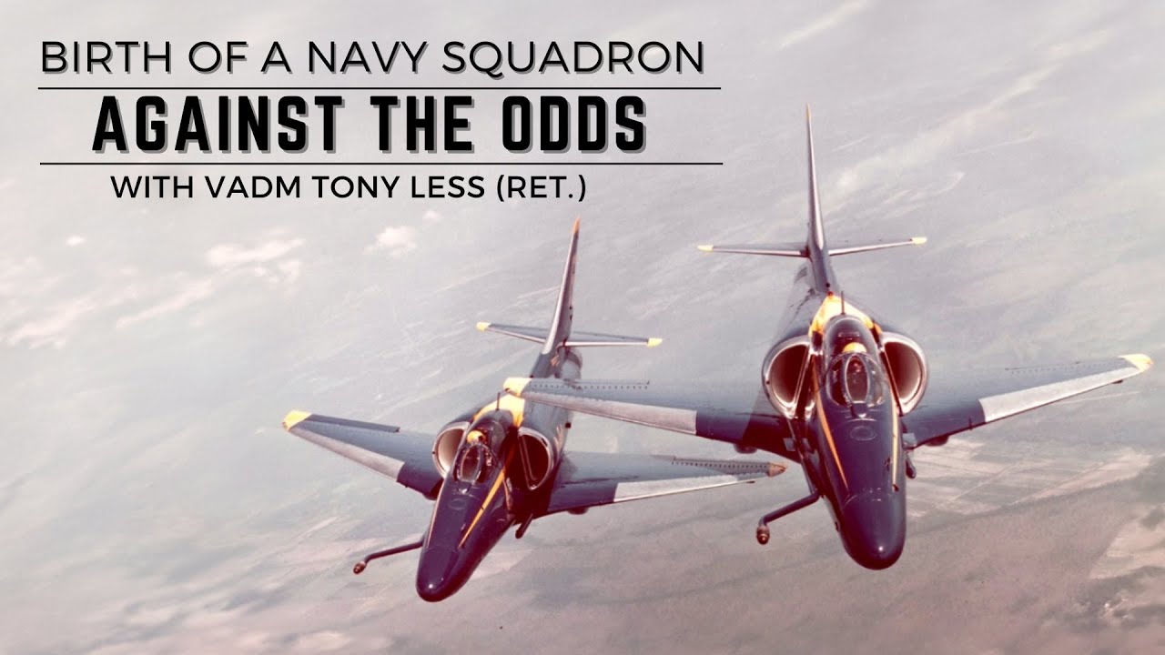 From Near Extinction to Naval Squadron, the Rebirth of the Blue Angels ft. Boss Tony Less | Podcast