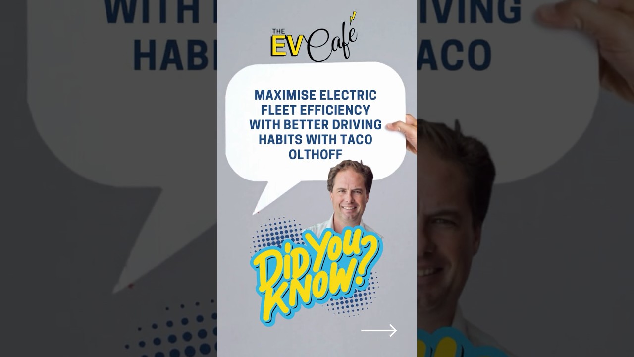 Maximise Electric Fleet Efficiency with Better Driving Habits  #electriccar #zeroemissions #podcast