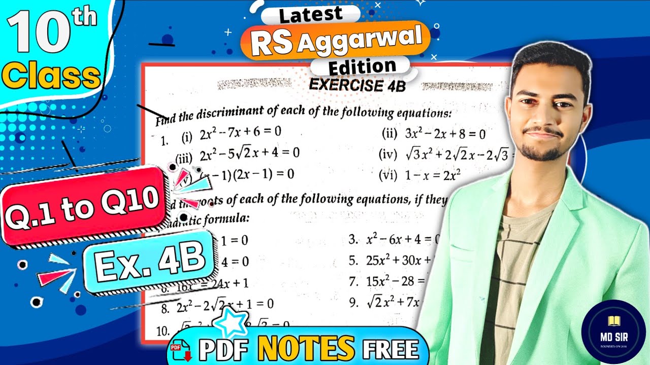 Ex 4B Q1 to Q10 | Class 10 Rs Aggarwal | Quadratic Equations | Chapter 4 | CBSE 2023 - 24 | MD Sir