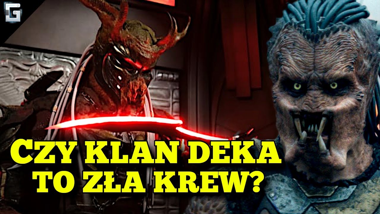Czy Klan Predatora Deka to ZŁA KREW? Predator Strefa Zagrożenia