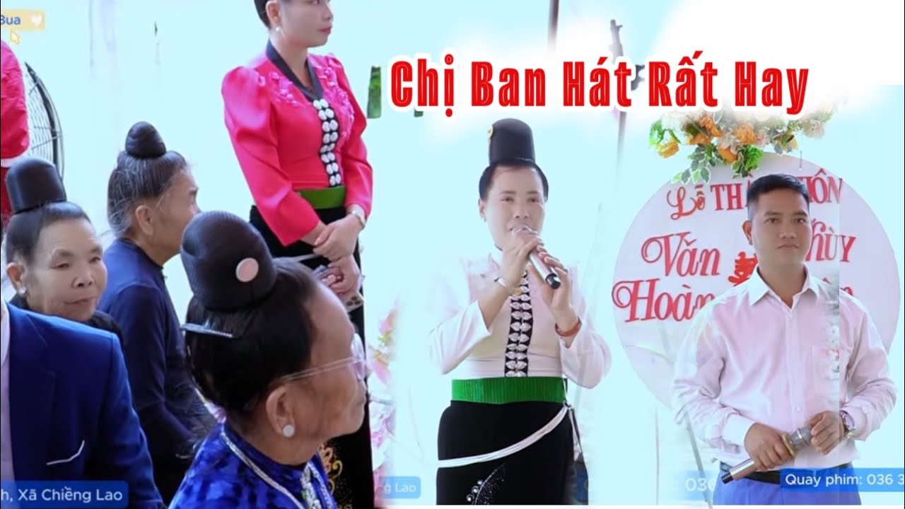 Nghệ Nhân Lò Ban, Xuân Quý Hát Tại Chiềng Lao. Lễ Thành Hôn Văn Hoàng -  Thùy Nhân