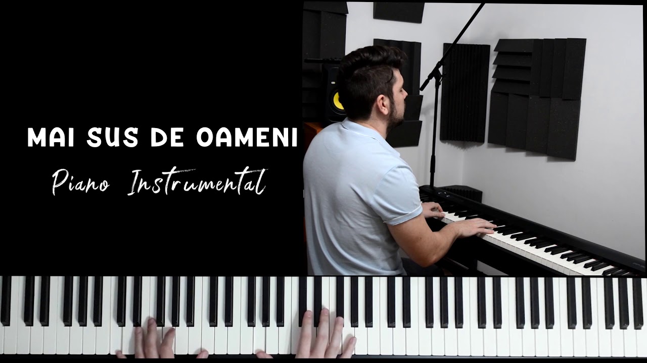 Mai sus de oameni - Above All - Piano Instrumental
