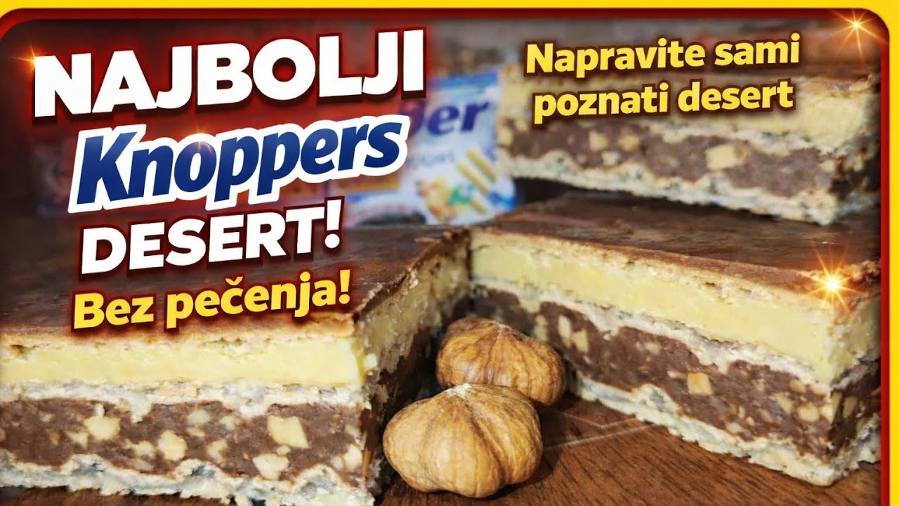 🍫🥛DOMAĆI KNOPPERS -BEZ PEČENJA😍 -Brz,kremast i neodoljiv.Ovo moraš probati @FatiminaSofra 