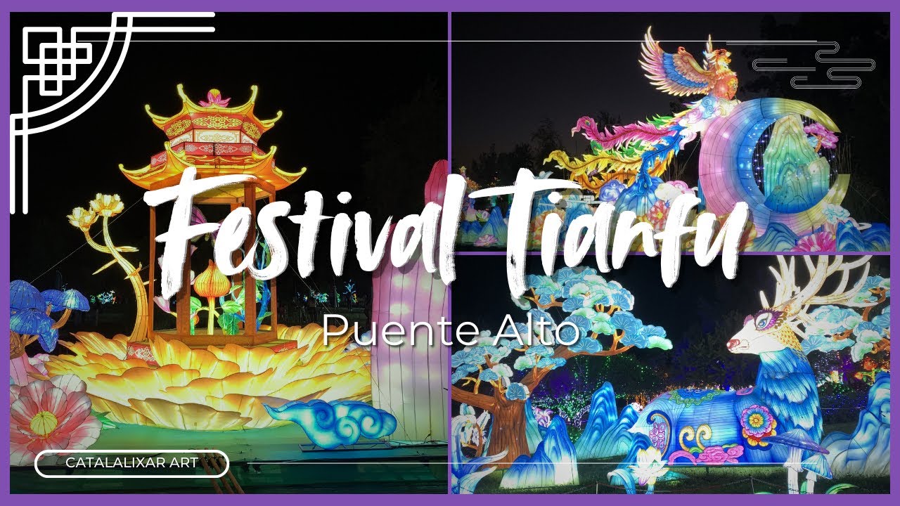  Vlog| Festival Tianfu| Chile-Puente Alto