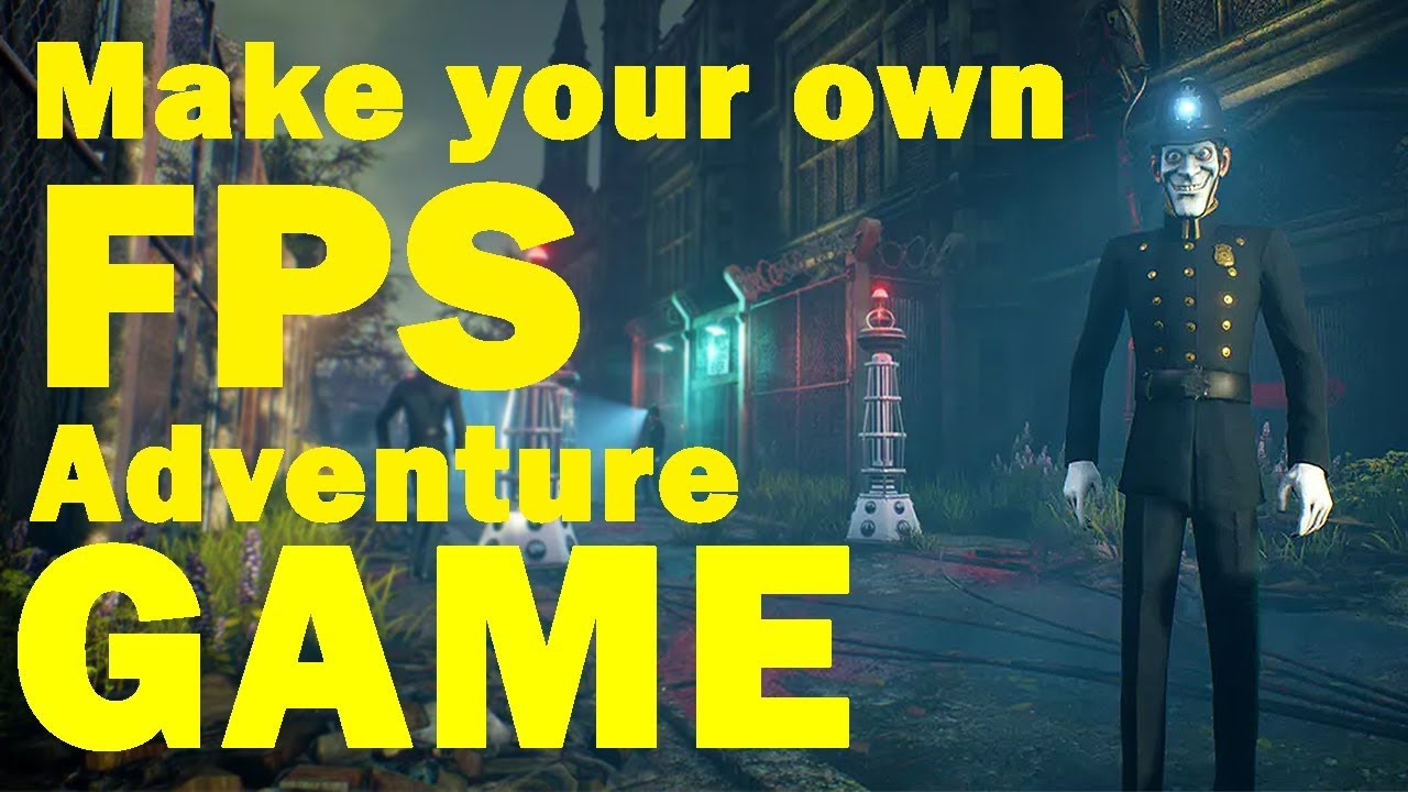 MAKE YOUR OWN 3D ADVENTURE GAME, UNREAL ENGINE 4 *NEW* TEMPLATE