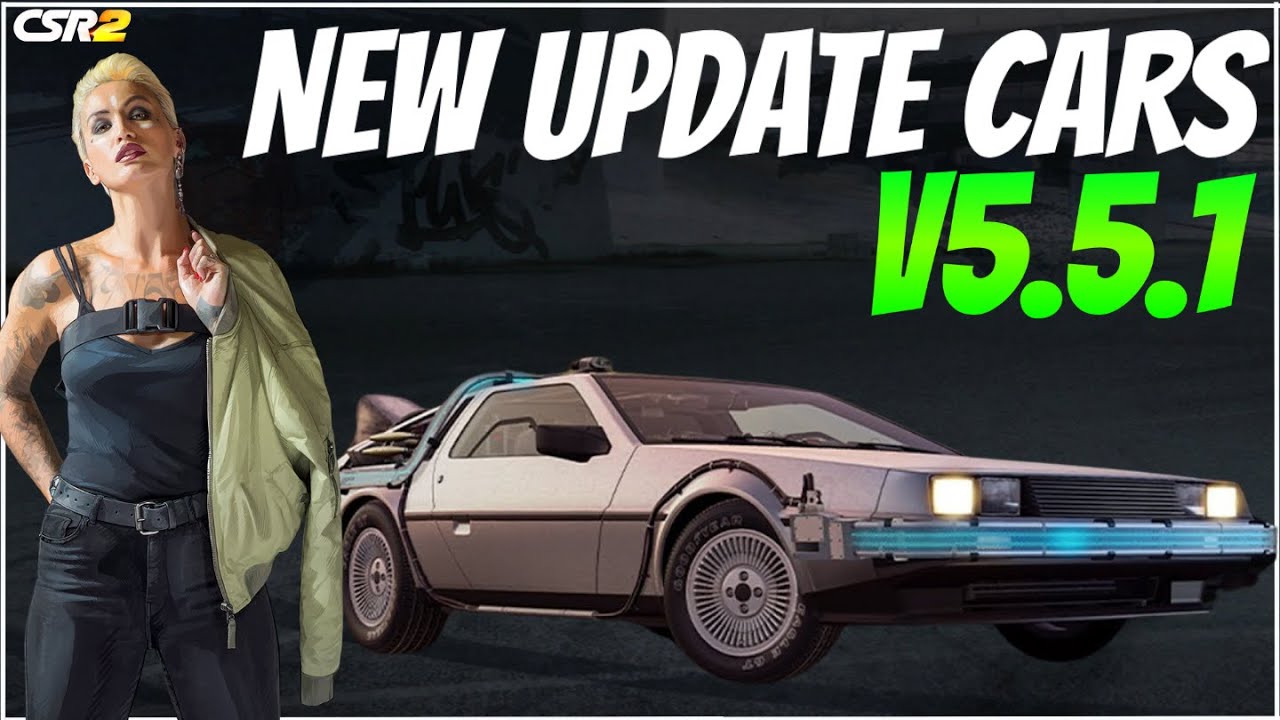 CSR2 | NEW UPDATE CARS | 5.5.1