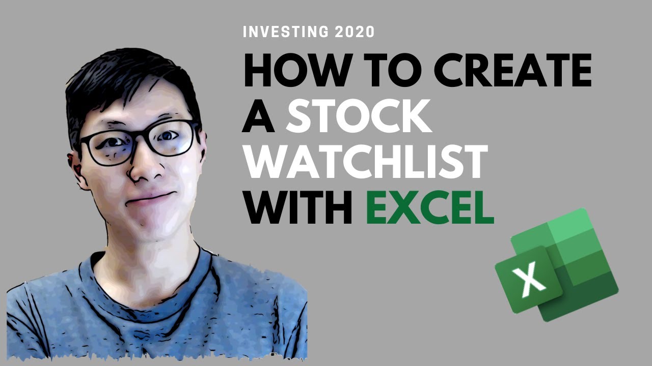 How to create a stock watchlist with Excel | Investing 2020