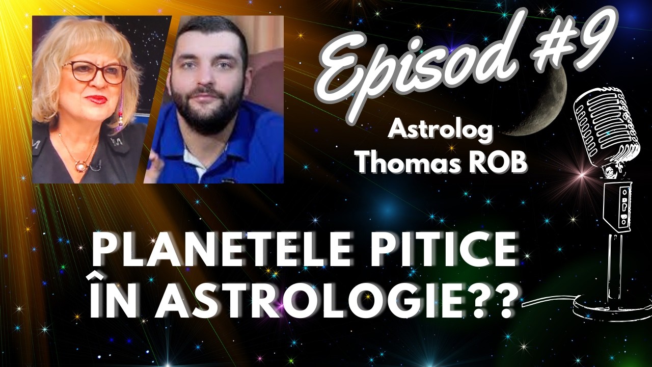 🎧ASTRO PODCAST- Episodul#9 - Misterul Planetelor Pitice - Astrolog Thomas Rob Astroverse