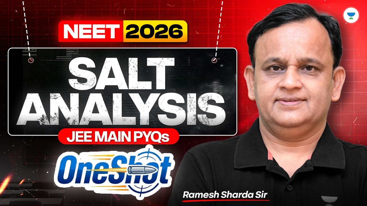 Salt Analysis - JEE Mains PYQ's | One Shot | NEET 2026 | Ramesh Sharda Sir