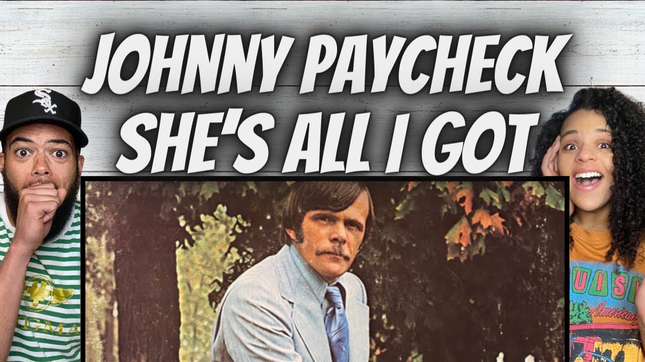 FIRST TIME HEARING Johnny Paycheck -  Don't Take Her (She's All I Got) REACTION