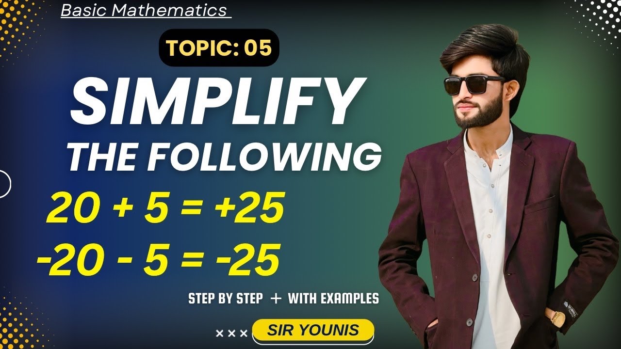Simplify the following | Topic: 05 | How to simplify | The Younis