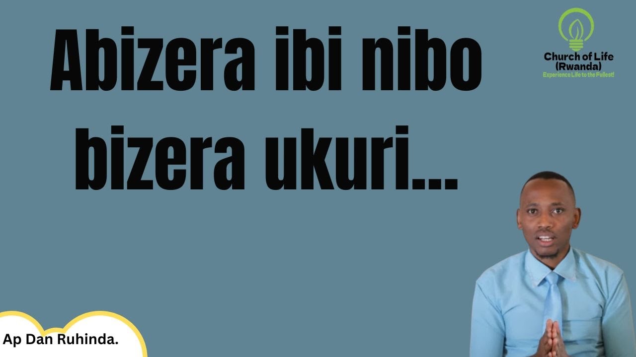 Abizera ibi nibo bizera ukuri... Ep 1152/Ap Dan Ruhinda!